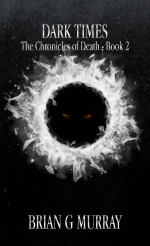 [The Chronicles of Death 02] • Dark Times